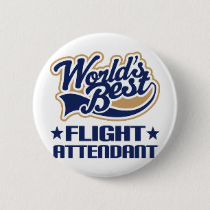 Worlds Best Flight Attendant 6 Cm Round Badge