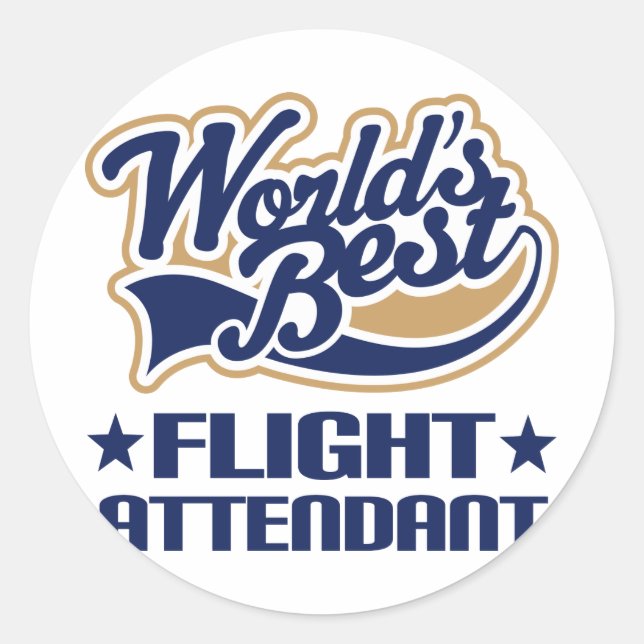 Worlds Best Flight Attendant Classic Round Sticker (Front)