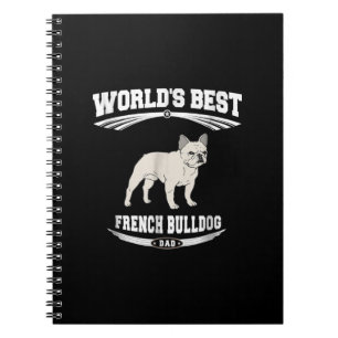 worlds best french bulldog dad   dog owner gift notebook