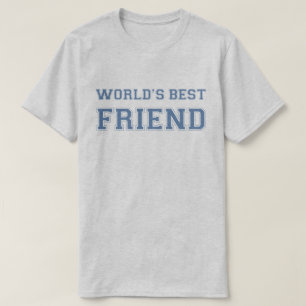 World's Best Friend T-Shirt