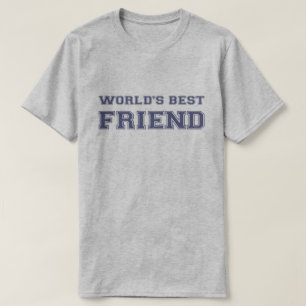World's Best Friend T-Shirt