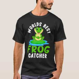 Worlds Best Frog Catcher Frog Hunter Toad T-Shirt