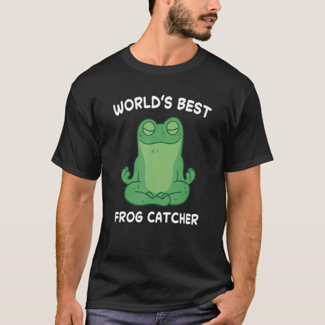 World's Best Frog Catcher Hunter Amphibian Catchin T-Shirt (Front)