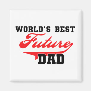 World's Best Future Dad T shirts and Gifts Magnet
