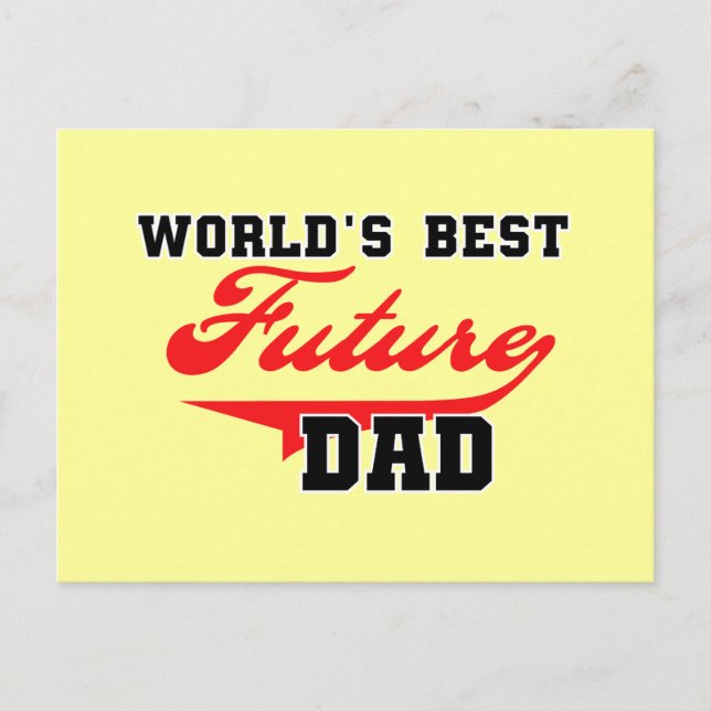 World's Best Future Dad T shirts and Gifts Postcard (Front)