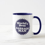 World's Best Garbage Man Mug<br><div class="desc">It's a dirty job, hell some might even say one of the dirtiest jobs there is. It takes a real man to dispose of your daily refuse, lest it accumulate and make this world look post apocalyptic or something. You are not only a garbage man, but decidedly the worlds BEST....</div>