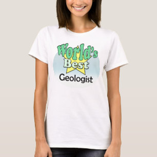 World's Best Geologist T-Shirt