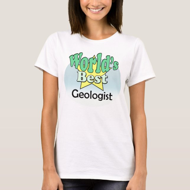World's Best Geologist T-Shirt (Front)
