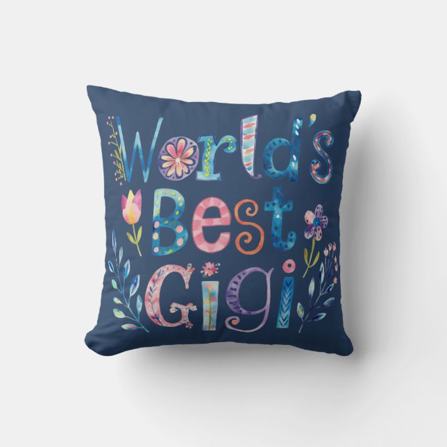 World's BEST GIGI Grandma Gift Birthday Christmas  Cushion (Front)