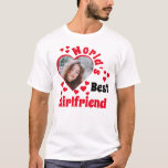 World's Best Girlfriend Custom T-Shirt<br><div class="desc">World's Best Girlfriend is a unique design and customisable,  Give a special touch to this t-shirt by Clicking on personalise to add a photo of your preference!</div>