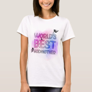 World's Best Godmother T-Shirt