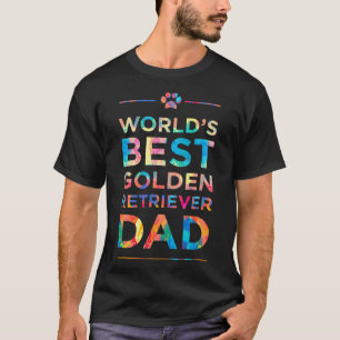 Worlds Best Golden Retriever Dad Love Pets Animal T-Shirt