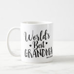 WORLD'S BEST GRANDMA Personalised Custom Name Coffee Mug<br><div class="desc">WORLD'S BEST GRANDMA Personalised Custom Name Mug</div>