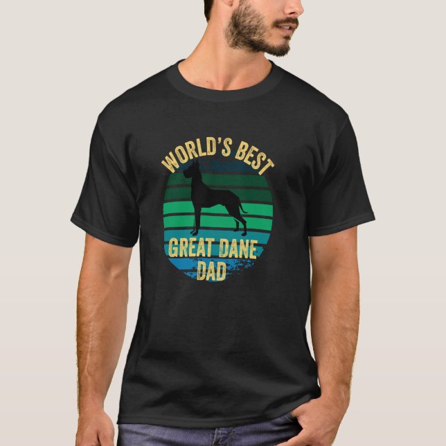 World's Best Great Dane Dad Funny Grunge Great Dan T-Shirt (Front)