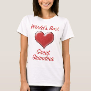 World's Best Great Grandma T-Shirt