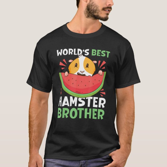 World's Best Hamster Brother With A Hamster T-Shirt (Front)