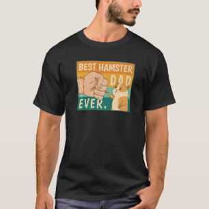 World's Best Hamster Dad Costume For Animal Lovers T-Shirt