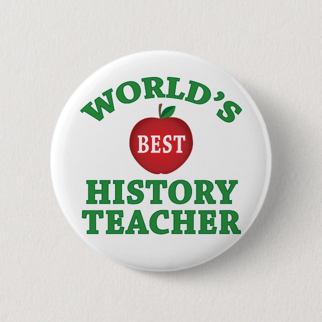 World's Best History Teacher 6 Cm Round Badge (Front)