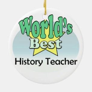 World's best History Teacher Ceramic Tree Decoration