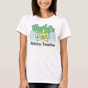 World's Best History Teacher T-Shirt