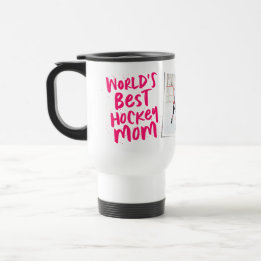 World's best hockey mom pink photo travel mug