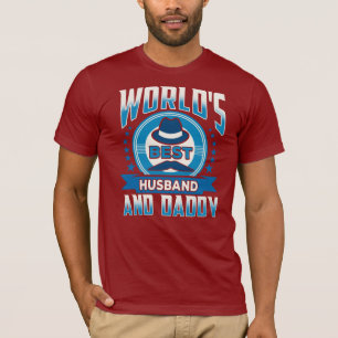 Worlds Best Husband and Daddy Proud Dad T-Shirt