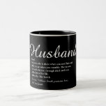 Worlds Best Husband Definition Script Fun Two-Tone Coffee Mug<br><div class="desc">Personalise for your special husband to create a unique gift for birthdays,  anniversaries,  weddings,  Christmas or any day you want to show how much he means to you. A perfect way to show him how amazing he is every day. Designed by Thisisnotme©</div>