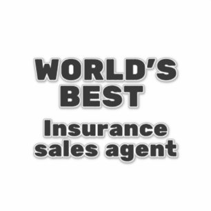 World's Best Insurance Sales Agent