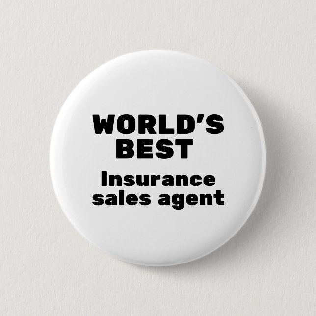 World's Best Insurance Sales Agent 6 Cm Round Badge (Front)