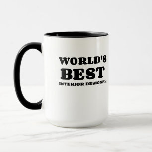 WORLD'S BEST INTERIOR DESIGNER MUG