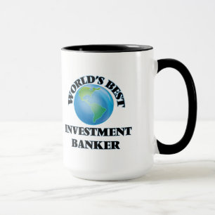 World's Best Investment Banker Mug