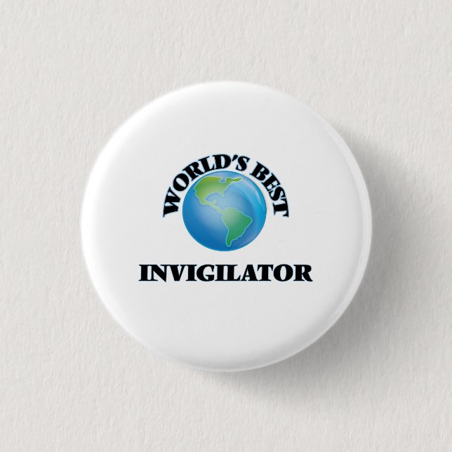 World's Best Invigilator 3 Cm Round Badge (Front)