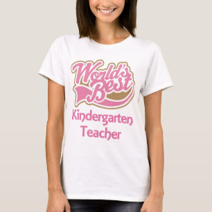 Worlds Best Kindergarten Teacher T-Shirt