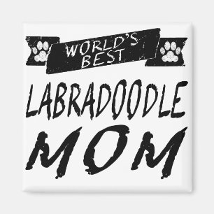 World's Best Labradoodle Mum Magnet