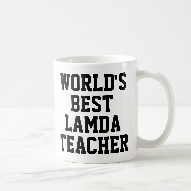 World's Best Lamda Teacher Gift Mug (Right)