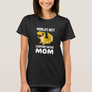 World's Best Leopard Gecko Mom Women Girl Pet Liza T-Shirt