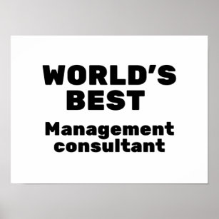 World's Best Management Consultant Poster