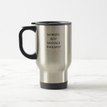 World's Best Massage Therapist Travel Mug/ Gift 