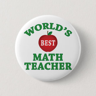 World's Best Math Teacher 6 Cm Round Badge