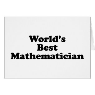 World's Best mathematician