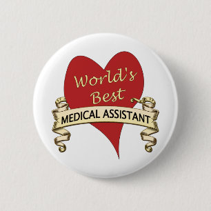 World's Best Medical Assistant 6 Cm Round Badge