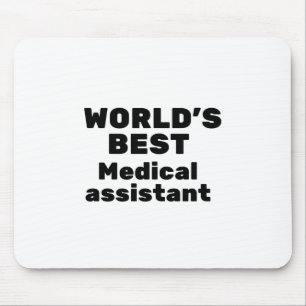 World's Best Medical Assistant Mouse Mat