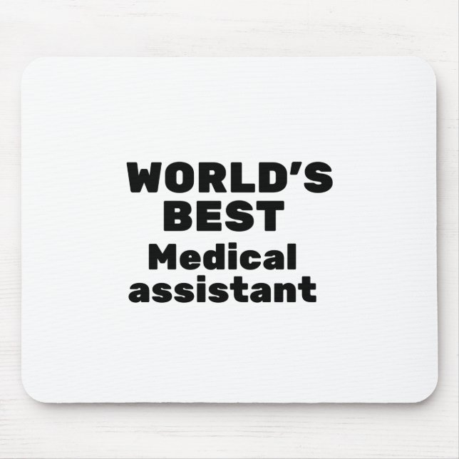 World's Best Medical Assistant Mouse Mat (Front)