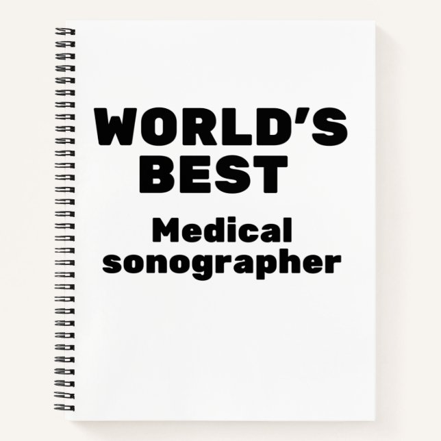 World's Best Medical Sonographer Notebook (Front)