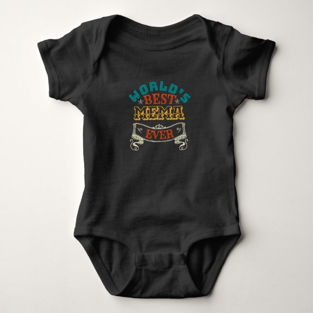 WORLDS BEST MEMA EVER BABY BODYSUIT (Front)