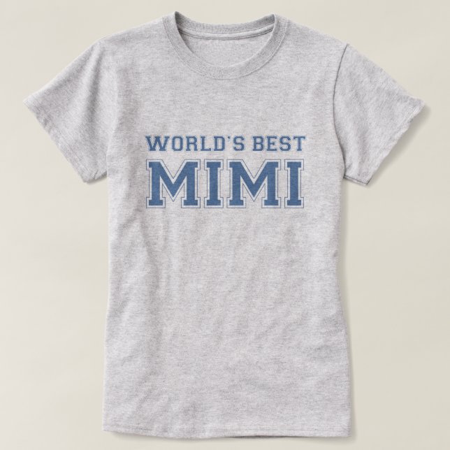 Worlds Best Mimi T-Shirt (Design Front)