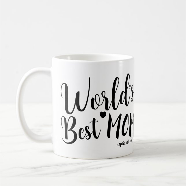 WORLD'S BEST MOM Birthday Personalised Custom Name Coffee Mug (Left)