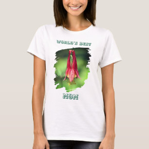 World's Best Mom Columbine Flower T-Shirt