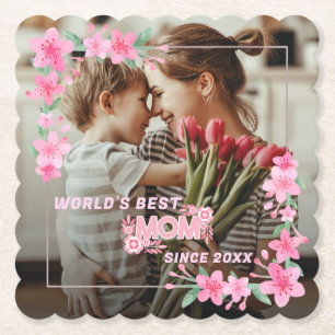 WORLD'S BEST MOM EVER Photo Floral Custom Text Paper Coaster