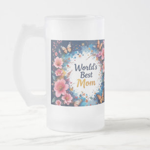 World's Best MOM Flowers Butterfly Frosted Glass Beer Mug